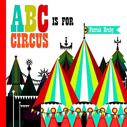 Abc for circus hruby - abc,