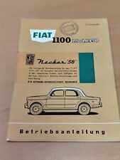 Betriebsanleitung Fiat 1100 Mod.1958 Neckar NSU Anleitung Buch Auto  K31
