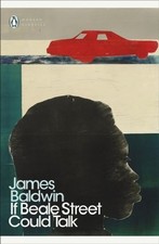James Baldwin If Beale Street