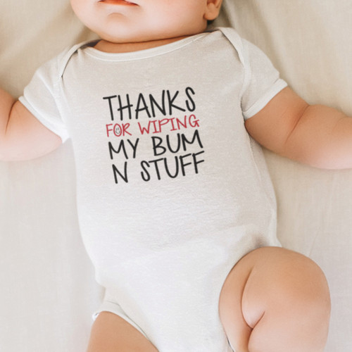 Thanks for wiping - for, bum