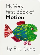 My Very First Book of Motion -