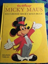 Delphin  Verlag - Walt Disney Micky Maus das große Micky Maus Buch