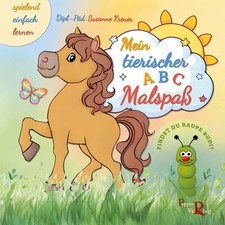 Mein tierischer abc malspaß - mein,