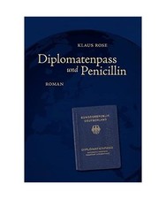 Diplomatenpass und Penicillin