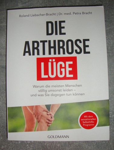Die arthrose lüge warum - warum,