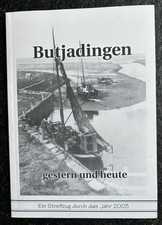 Butjadingen gestern und heute , Ein Streifzug durch das Jahr 2003