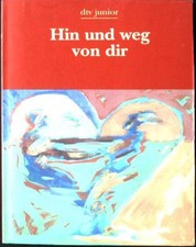Hin und weg von dir. dtv 