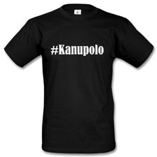 T-Shirt #Kanupolo Hashtag