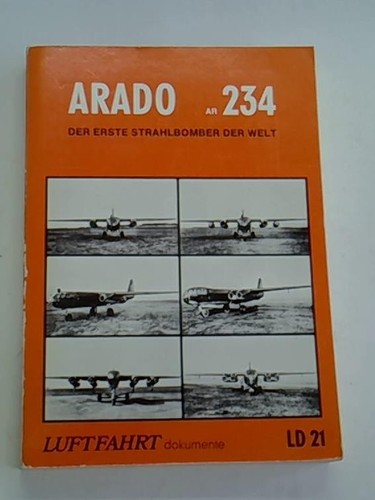 Arado 234 der erste - -,