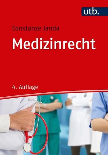 Medizinrecht constanze janda - medizinrecht, constanze,