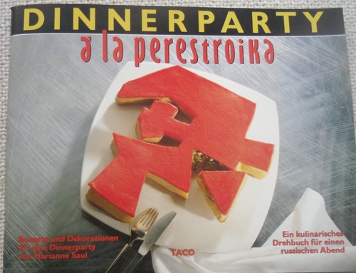 Dinnerparty perestroika - a, la