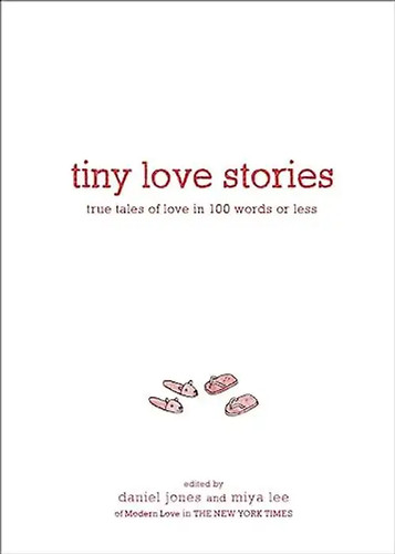 Tiny love stories - tiny,