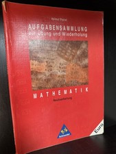 Aufgabensammlung zur Übung und Wiederholung Mathematik Schroedel