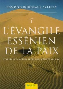 Lévangile essénien la - de,