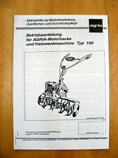 Agria 100 u. 100-R Betriebsanleitung BA Bedienungsanleitung Motorhacke Fräse B&S