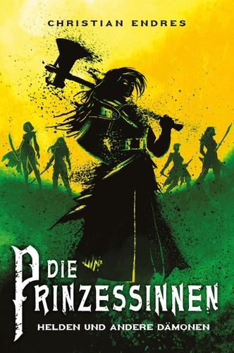 Die prinzessinnen helden und - helden,