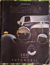 Zeitschrift Mercedes-Benz in aller Welt #199 100 Jahre Automobil Ausgabe 1/1986