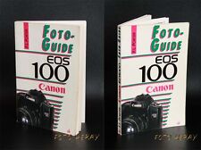 Canon EOS 100 Foto-Guide das Buch vom F.L Porter 03535