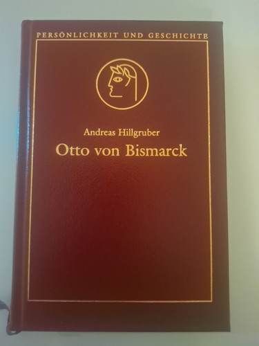 Otto von bismarck andreas - otto, –