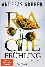 Rachefrühling: Thriller von Gruber, Andreas | Buch | Zustand sehr gut