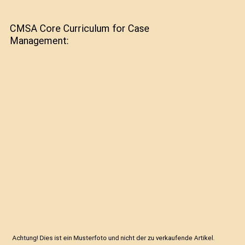 Cmsa core curriculum for - core, case