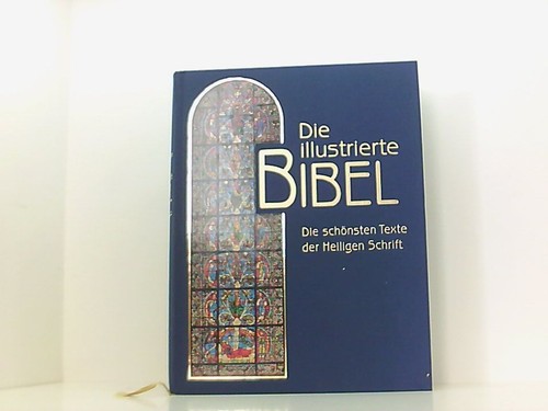 Die illustrierte bibel - illustrierte, :