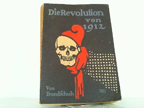 Die revolution von 1912 - die,