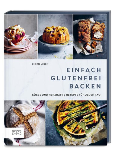 Einfach glutenfrei backen - , |