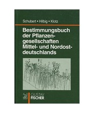 Bestimmungsbuch der Pflanzengesellschaften Mittel- und Nordostdeutschlands, Schu