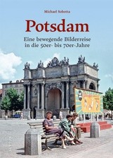 Potsdam Fotos 50er 60er 70er