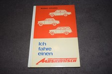 Reparaturanleitung Reparaturhandbuch Ich fahre einen Moskwitsch 403/407/408