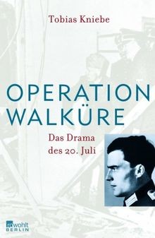 Operation walküre das drama - walküre:,