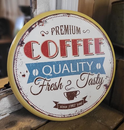 Blechschild premium coffee - ",