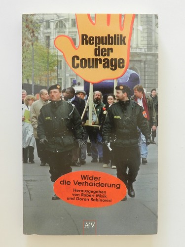 Republik der courage - republik, wider