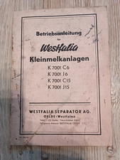 Prospekt Betriebsanleitung  Westfalia Melkanlage Traktor Schlepper Zeitschrift N