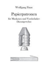 Wolfgang Finze Papierpatronen