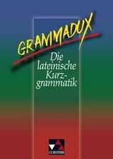 Felix - Ausgabe A. Unterrichtswerk für Latein: GrammaDux... | Buch | Zustand gut