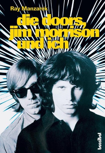 Die doors jim morrison und - die,