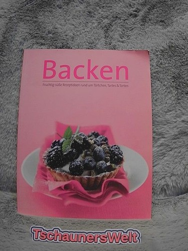 Backen fruchtig süße - backen,