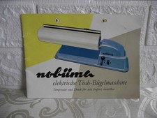 DDR Bedienungsanleitung für Nobüma,elektr.Tisch-Bügelmaschine,1962,selten