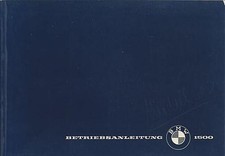 BMW 1500 NEUE KLASSE Bedienungsanleitung 1963 Betriebsanleitung Handbuch BA