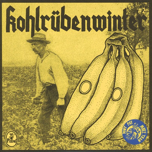 Pisse kohlrübenwinter 2 - -,