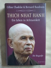 Thich Nhat Hanh: Ein Leben in