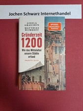 Gründerzeit 1200 : wie das