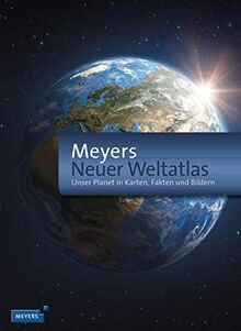 Meyers neuer weltatlas - meyers, unser