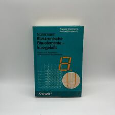 Elektronische Bauelemente- kurzgefaßt / Franzis / Nührmann