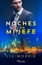 Noches con mi jefe [Spanish] by Liv, Morris [Paperback]