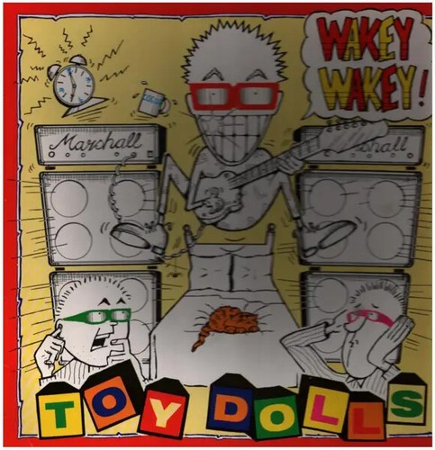 Toy dolls wakey - wakey, wakey!