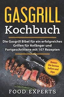 Gasgrill kochbuch die - kochbuch:,