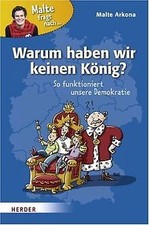 Warum haben wir keinen König?: So funktioniert un... | Buch | Zustand akzeptabel
